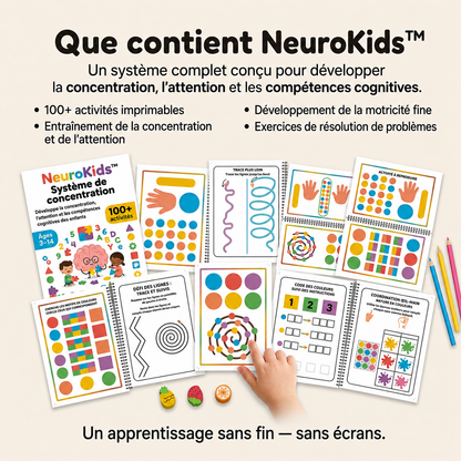 NeuroKids™ Système de Concentration: +100 Activités pour Développer l’Attention, la Concentration et l’Apprentissage