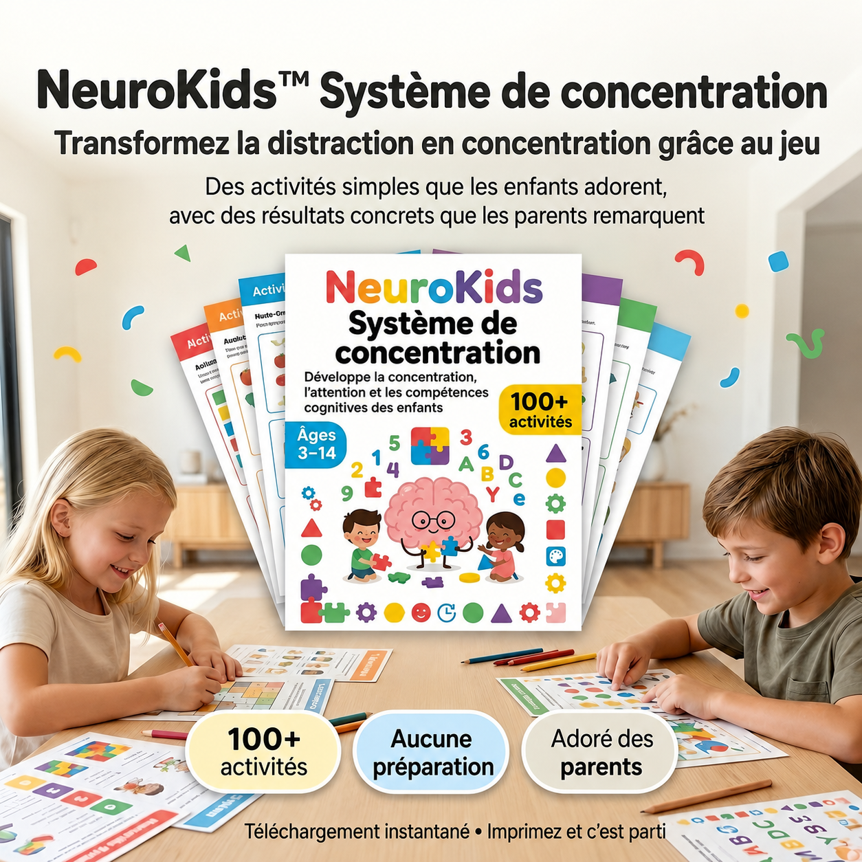NeuroKids™ Système de Concentration: +100 Activités pour Développer l’Attention, la Concentration et l’Apprentissage